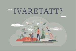 Illustrasjonsbilde for pårørendeundersøkelsen IVARETATT? Bildet viser mennesker i ulike aldre, som rundt seg har ulike elementer som kan skape storm/kaos i hverdagen for den som er pårørende. Med logo: IVARETATT?